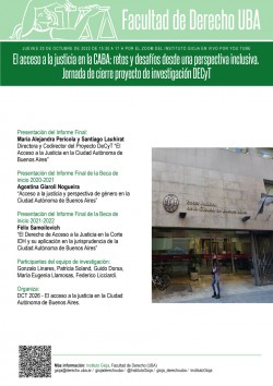 El acceso a la justicia en la CABA: retos y desafíos desde una perspectiva inclusiva. Jornada de cierre proyecto de investigación DECyT