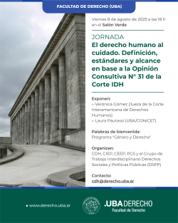 El derecho humano al cuidado. Definición, estándares y alcance en base a la Opinión Consultiva N° 31 de la Corte IDH