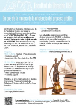En pos de la mejora de la eficiencia del proceso arbitral: Reglamento de Arbitraje Acelerado de la CNUDMI UNCITRAL LAC DAY 2021