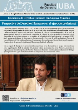 Encuentro de Derechos Humanos con Gustavo Maurino: Perspectiva de Derechos Humanos en el ejercicio profesional