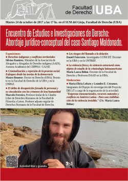 Encuentro de Estudios e Investigaciones de Derecho: Abordaje jurídico-conceptual del caso Santiago Maldonado