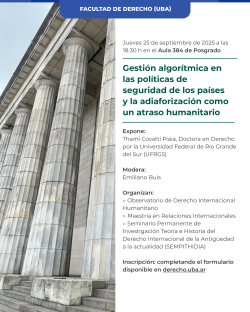 Gestión algorítmica en las políticas de seguridad de los países y la adiaforización como un atraso humanitario