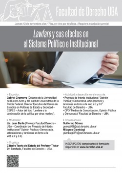<i>Lawfare</i> y sus efectos en el Sistema Político e Institucional