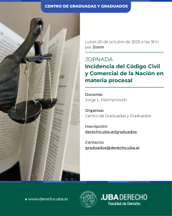 Jornada "Incidencia del Código Civil y Comercial de la Nación en materia procesal"
