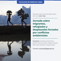 Jornada sobre migrantes, refugiadxs y desplazadxs forzadxs por conflictos ambientales