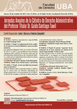 Jornadas Anuales de la Cátedra de Derecho Administrativo del Profesor Titular Dr. Guido Santiago Tawil  