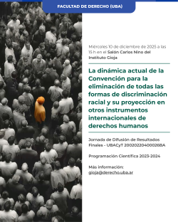 La dinámica actual de la Convención para la eliminación de todas las formas de discriminación racial y su proyección en otros instrumentos internacionales de derechos humanos