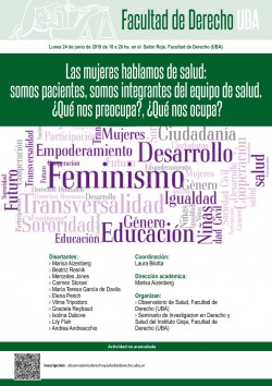 Las mujeres hablamos de salud: somos pacientes, somos integrantes del equipo de salud. ¿Qué nos preocupa?, ¿Qué nos ocupa?