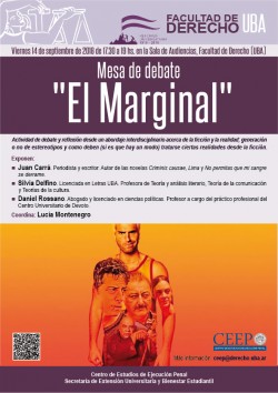 Mesa de debate "El Marginal"
