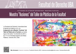 Muestra "Ilusiones" del Taller de Plástica de la Facultad