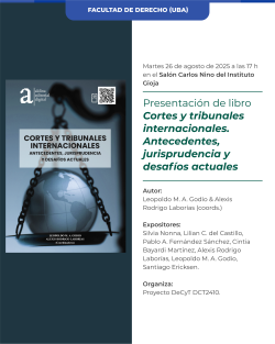 Presentación de libro <i>Cortes y tribunales internacionales. Antecedentes, jurisprudencia y desafíos actuales</i>