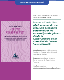 Presentación de libro <i>¿Qué ves cuando me ves?. Una propuesta para analizar los estereotipos de género desde la jurisprudencia de la Corte IDH</i>, de Celeste Salomé Novelli