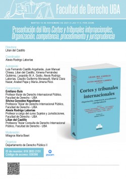Presentación del libro <i>Cortes y tribunales internacionales. Organización, competencia, procedimiento y jurisprudencia</i>