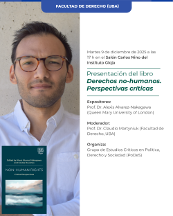 Presentación del libro <i>Derechos no-humanos. Perspectivas críticas</i>