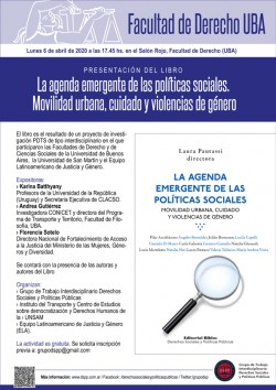 Presentación del libro <i>La agenda emergente de las políticas sociales. Movilidad urbana, cuidado y violencias de género</i>