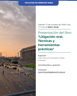 Presentación del libro <I>Litigación oral. Técnicas y herramientas prácticas</I>