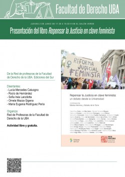 Presentación del libro <i>Repensar la Justicia en clave feminista: un debate desde la Universidad</i>