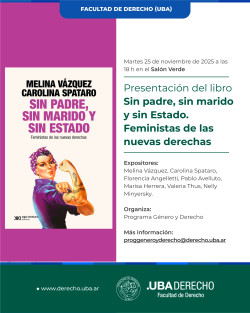Presentación del libro <i>Sin padre, sin marido y sin Estado. Feministas de las nuevas derechas</i>