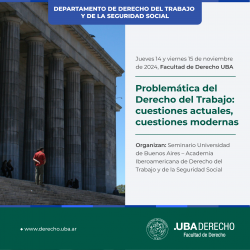 Problemática del Derecho del Trabajo: cuestiones actuales, cuestiones modernas