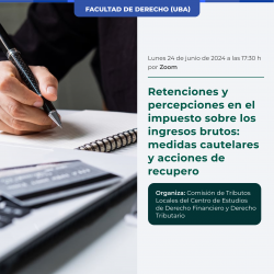 Retenciones y percepciones en el impuesto sobre los ingresos brutos: medidas cautelares y acciones de recupero
