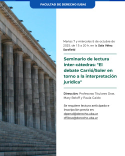 Seminario de lectura inter-cátedras: "El debate Carrió/Soler en torno a la interpretación jurídica"
