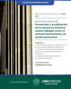 Seminario regional: Prevención y erradicación de la tortura en América Latina: diálogos entre el control internacional y la acción preventiva