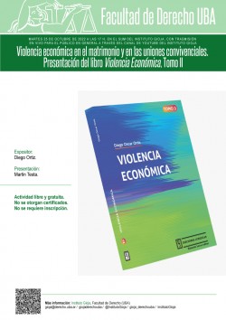 Violencia económica en el matrimonio y en las uniones convivenciales. Presentación del libro <i>Violencia Económica, Tomo II</i>
