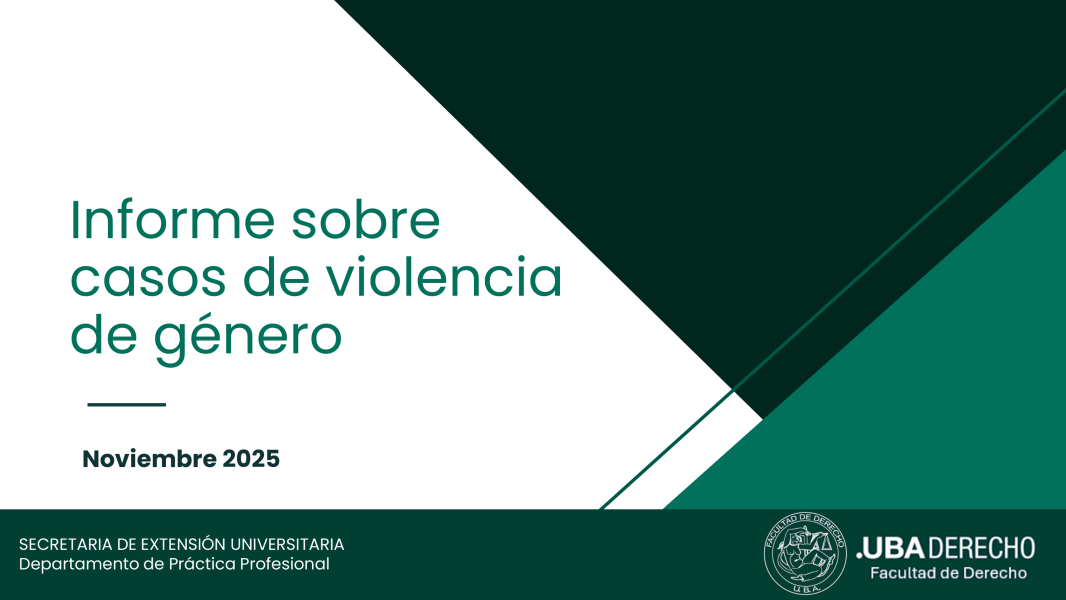 25N: Informe de los casos de violencia de género atendidos en el Consultorio y Patrocinio Jurídico