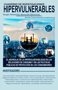 El abordaje de la hipervulnerabilidad en las relaciones de consumo y en las políticas públicas de protección de los consumidores
